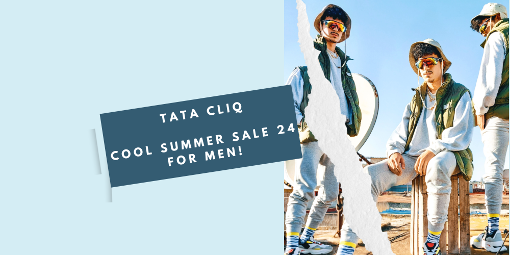 🌞☀️ Get Ready to Sizzle with Tata Cliq's Cool Summer Sale 24 for Men! ☀️🌞